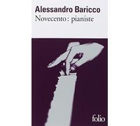 Novecento Pianiste (Folio) (French Edition) by Alessandro Baricco (2002-02-06)