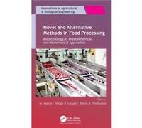 Novel and Alternative Methods in Food Processing Novel and Alternative Methods in Food Processing (Auteur)