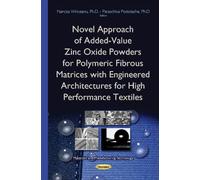 Novel Approach Of Added-Value Zinc Oxide Powders For Polymeric Fibrous Matrices With Engineered Architectures For High Performance Textiles