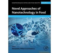 Novel Approaches Of Nanotechnology In Food