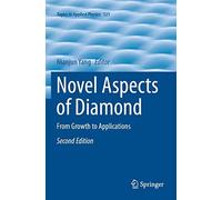 Novel Aspects Of Diamond