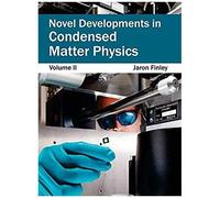 Novel Developments In Condensed Matter Physics