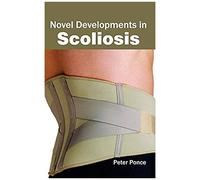 Novel Developments In Scoliosis