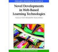 Novel Developments in Web-Based Learning Technologies: Tools for Modern Teaching