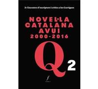 Novel.La Catalana Avui 2000-2016 Aa Vv (Auteur)