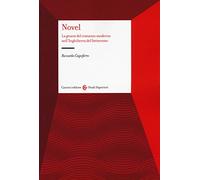 Novel. La genesi del romanzo moderno nell'Inghilterra del Settecento