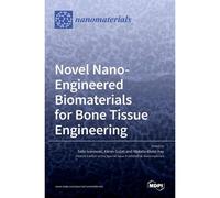 Novel Nano-Engineered Biomaterials For Bone Tissue Engineering