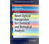 Novel Optical Nanoprobes For Chemical And Biological Analysis
