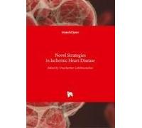 Novel Strategies In Ischemic Heart Disease