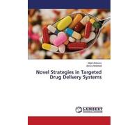 Novel Strategies In Targeted Drug Delivery Systems