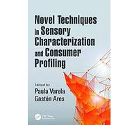 Novel Techniques In Sensory Characterization And Consumer Profiling