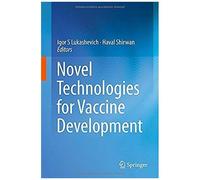 Novel Technologies For Vaccine Development
