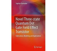 Novel Three-State Quantum Dot Gate Field Effect Transistor