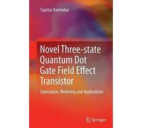 Novel Three-State Quantum Dot Gate Field Effect Transistor