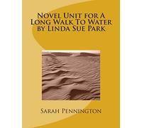 Novel Unit for A Long Walk To Water by Linda Sue Park