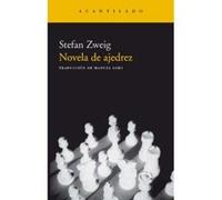 Novela De Ajedrez / Chess Novel, Narrativa / Narrative Stefan Zweig (Auteur)