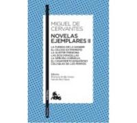 Novelas Ejemplares Ii(978) - Cervantes, Miguel de Cervantes, Miguel De (Auteur)