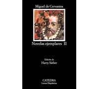 Novelas Ejemplares II / Exemplary Novels II
