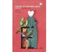 Novelas Ejemplares Navarro Duran, Rosa (Auteur)