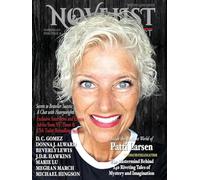 Novelist Post; Interview with PATTI LARSEN: Interview with bestselling authors - Donna J. Alward; Beverly Lewis; J.D.R. Hawkins; Marie Lu; Meghan March; Michael Hingson