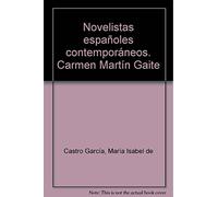 Novelistas españoles contemporáneos : Carmen Martín Gaite (vídeo)