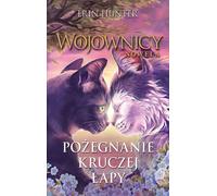 Novella des guerriers Adieu à la patte de corbeau - Erin Hunter (Buch auf Polnisch)