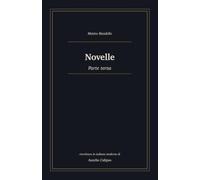 Novelle: Parte terza. Riscrittura in italiano moderno