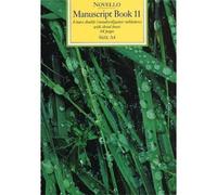 Novello Manuscript Book 11: A4 - Spiral Bound / Recueil