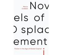 Novels of Displacement by Marco Codebo Marco Codebo (Auteur)