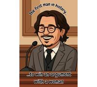 NOVELTY NOTEBOOK "The first man in history to win an argument with a woman" Funny Johnny captain jack court pirate theme Depp sparrow