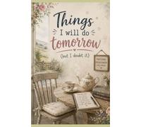 Novelty Notebook - Things I will do tomorrow