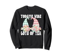 Novelty Tea Saying for Tea Lover Funny Mom and Dad GNOME Sweatshirt