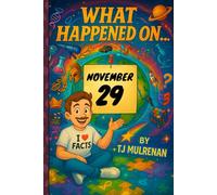 November 29: Amazing stories and brain-teasing puzzles from one unforgettable day in history - perfect for curious minds of all ages.
