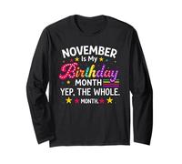November is My Birthday Yes The Whole Month Anniversaire Femmes Manche Longue