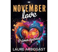 November Love t.2: âmes égarées (romance new adult)