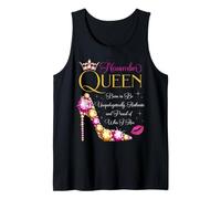 November Queen Born to Be Proud of Who I Am Fête d'anniversaire Débardeur