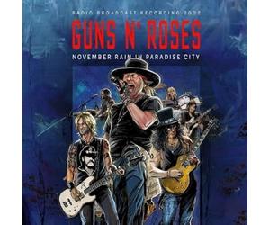 November Rain in Paradise City 2002 Radio Broadcast