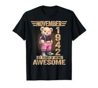 Novembre 1942 83e Anniversaire 83 Ans Ours en Peluche Being Awesome T-Shirt