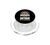 Novembre, C'est Mon Anniversaire, Oui, Tout Le Mois, Boho Rainbow PopSockets PopGrip pour MagSafe