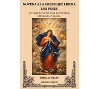 NOVENA A LA MUJER QUE LIBERA LOS PECES