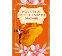 Novena al Espíritu Santo: Oraciones