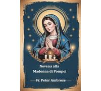 Novena alla Madonna di Pompei