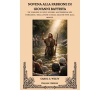 NOVENA ALLA PASSIONE DI GIOVANNI BATTISTA