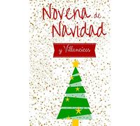 Novena de Navidad y Villancicos: Novena de Aguinaldos - Colombia