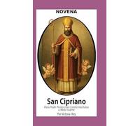 Novena De San Cipriano Para Protección contra Hechizos o Mala Suerte