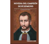 NOVENA DEL CAMPEÓN DE ST.EDMUND: Orando por la gracia de permanecer firmes en la fe y el testimonio de Cristo”