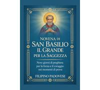 NOVENA DI SAN BASILIO IL GRANDE PER LA SAGGEZZA