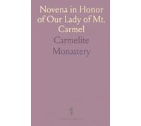 Novena in Honor of Our Lady of Mt. Carmel