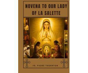 Novena to our lady of la Salette