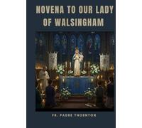 Novena to our Lady of Walsingham